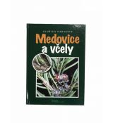 Medovice a včely